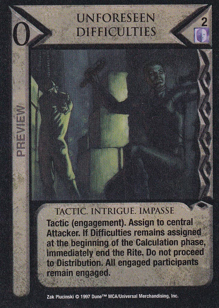 Unforseen Difficulties - Pre-Gencon — image 1