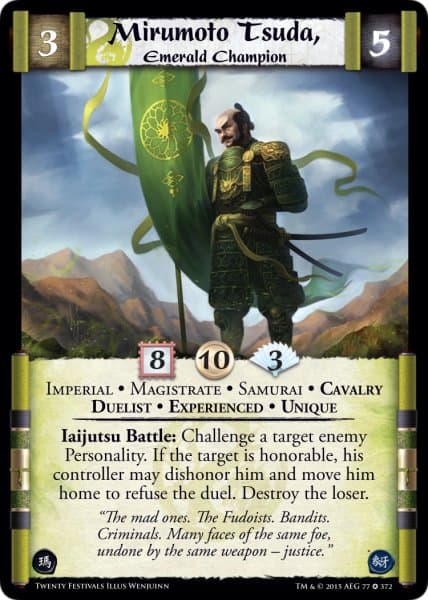 Mirumoto Tsuda, Emerald Champion — image 1