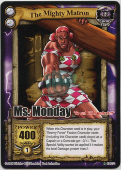Ms. Monday, The Mighty Matron - Holo — image 1