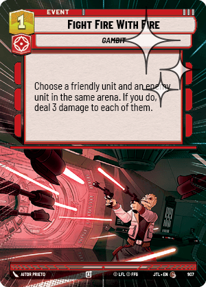 Fight Fire With Fire - HYPERSPACE FOIL — image 1