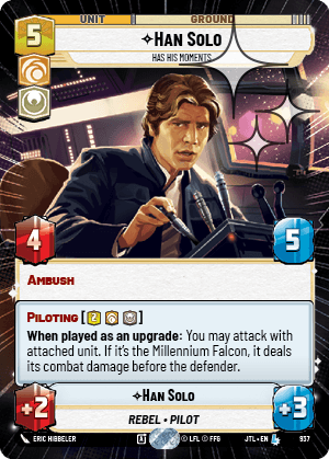 Han Solo, Has His Moments - HYPERSPACE FOIL — image 1