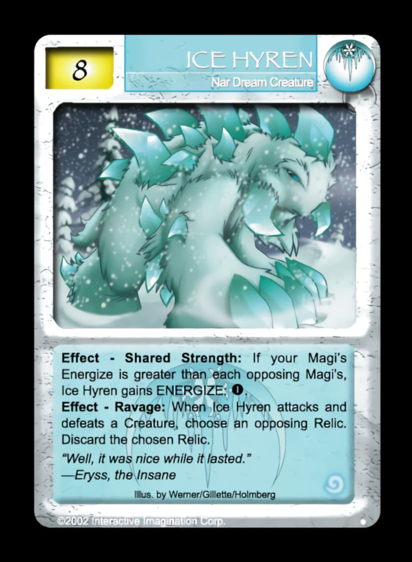 Ice Hyren - FOIL — image 1