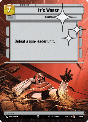 It's Worse - HYPERSPACE FOIL — image 1