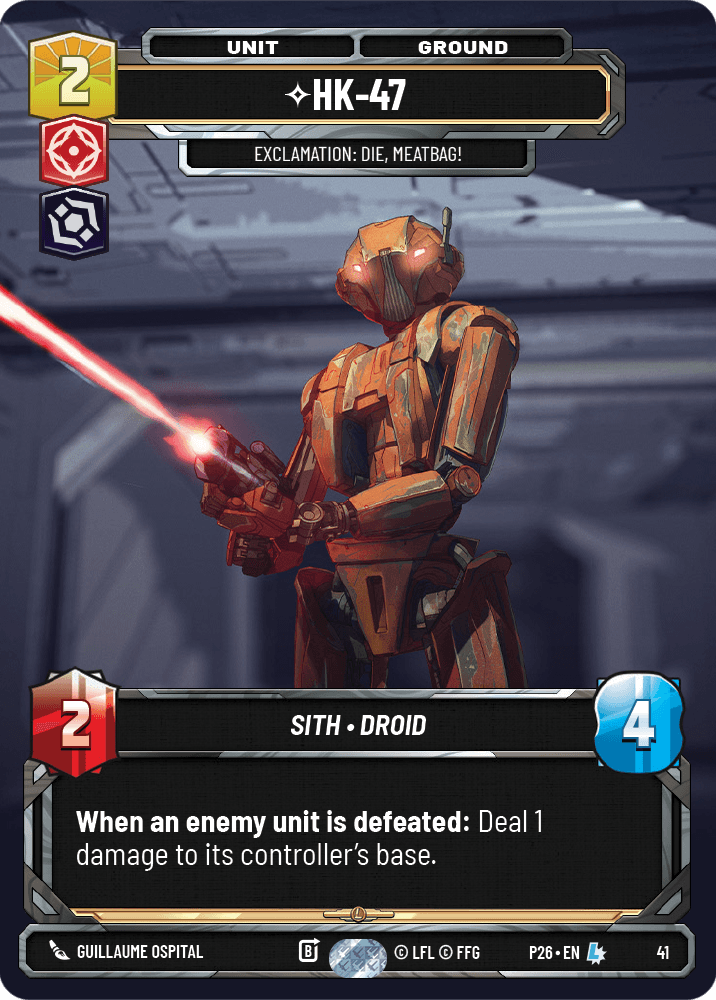 HK-47 - Exclamation: Die, Meatbag! - SQ PRIZE WALL — image 1
